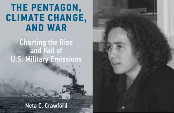 The Pentagon, Climate Change, and War: Charting the Rise and Fall of U.S. Military Emissions by Neta C. Crawford.