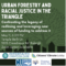 Urban Forestry and Racial Justice